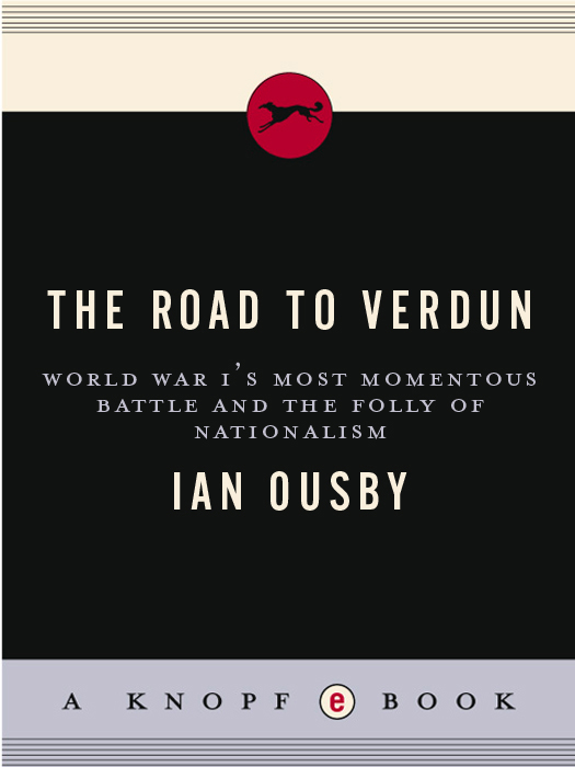 ACCLAIM FOR IAN OUSBYS THE ROAD TO VERDUN An assured work which steps well - photo 1