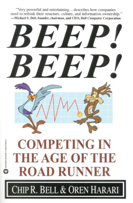 Chip R. Bell - Beep! Beep!: Competing in the Age of the Road Runner