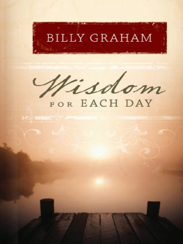 Billy Graham - Wisdom for Each Day