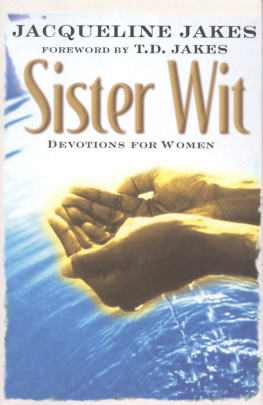 Jacqueline Jakes - Sister Wit: Devotions for Women