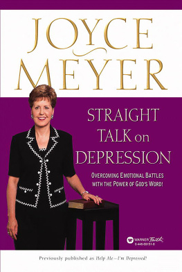 Joyce Meyer - Straight Talk on Depression: Overcoming Emotional Battles with the Power of Gods Word!