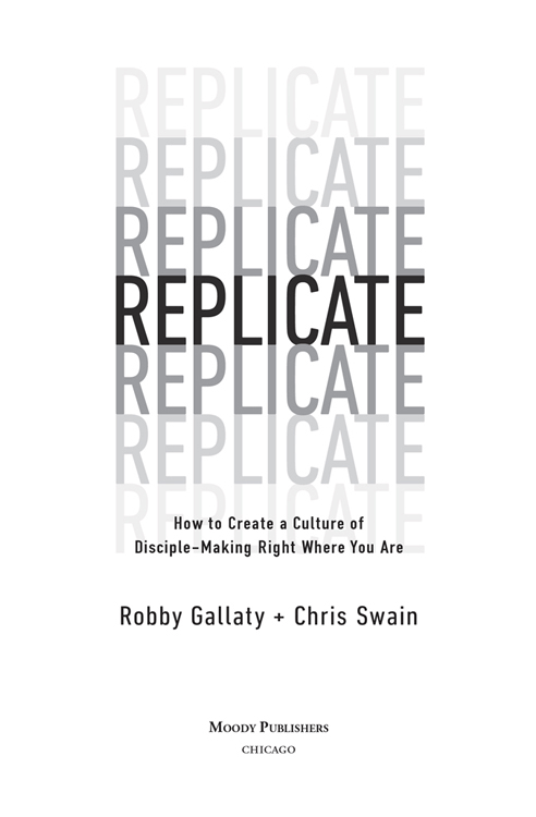 2020 by ROBBY GALLATY AND CHRIS SWAIN All rights reserved No part of this book - photo 2