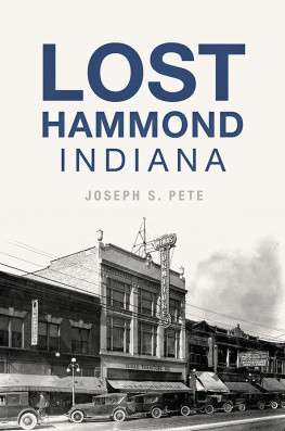 Joseph S. Pete Lost Hammond, Indiana