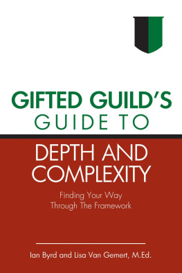 Ian Byrd - Gifted Guilds Guide to Depth and Complexity