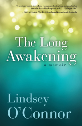 Lindsey OConnor - The Long Awakening: A Memoir