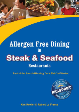 Kim Koeller - Allergen Free Dining in Steak and Seafood Restaurants