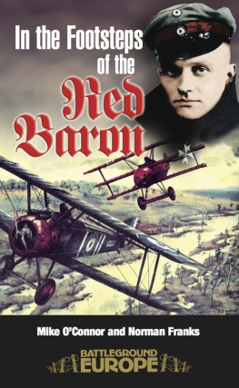 Mike OConnor - In the Footsteps of the Red Baron