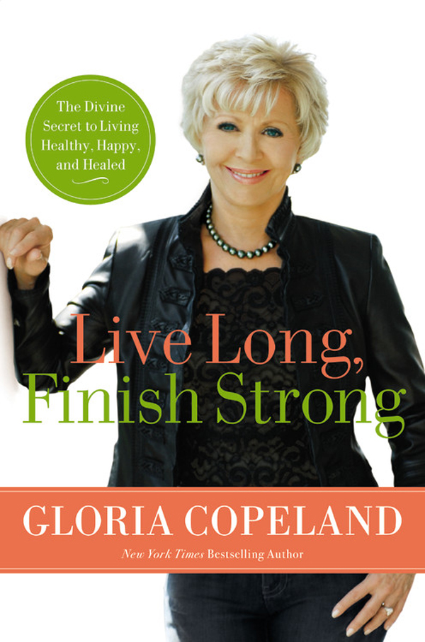 Copyright 2010 by Gloria Copeland All rights reserved Except as permitted - photo 1