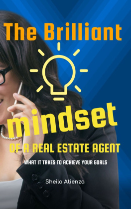 Sheila Atienza - The Brilliant Mindset of a Real Estate Agent: What It Takes to Achieve Your Goals