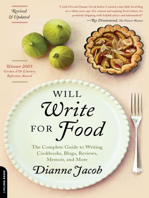 Table of Contents Praise for WILL Write FOR Food Will Write for Food is a - photo 1