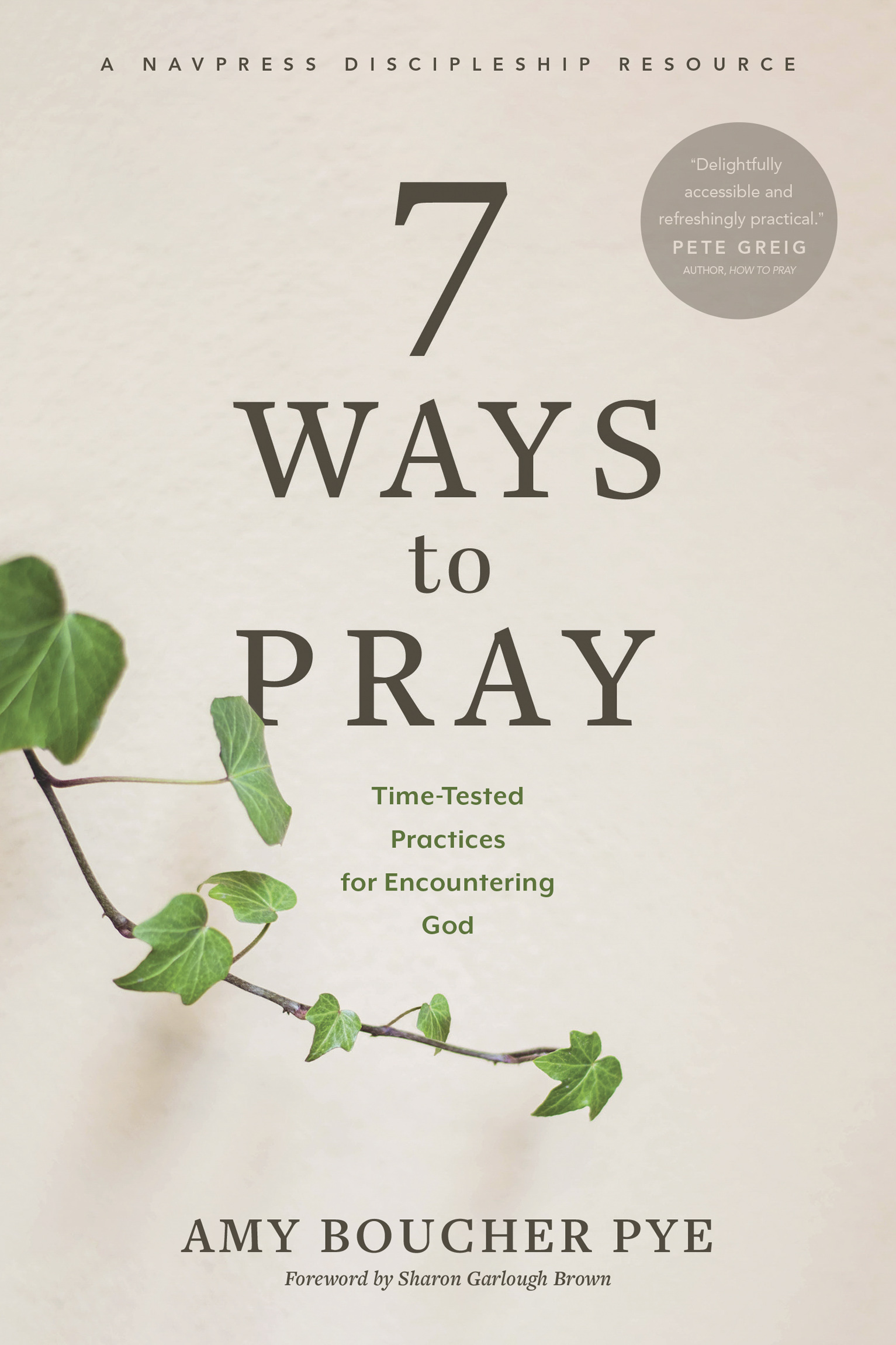 This is a delightfully accessible and refreshingly practical guide to prayer - photo 1