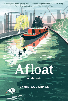 Danie Couchman - Afloat: A Memoir