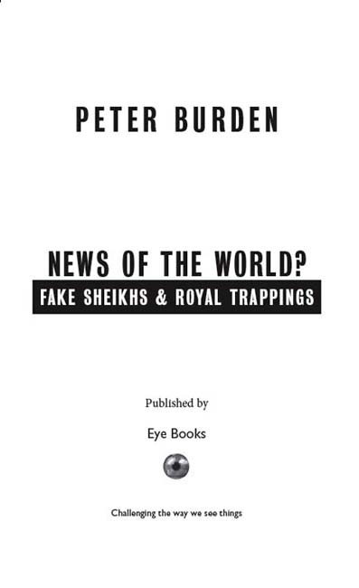 News of the World Fake Sheikhs Royal Trappings First Edition First - photo 2