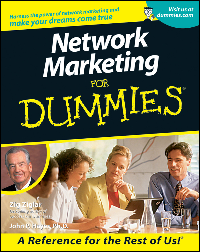 Network Marketing For Dummies by Zig Ziglar with John P Hayes PhD - photo 1