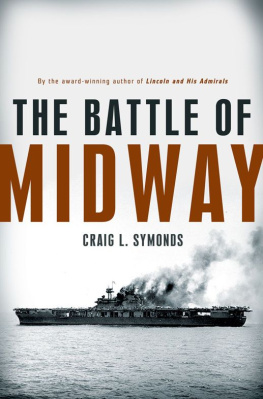 Craig L. Symonds The Battle of Midway