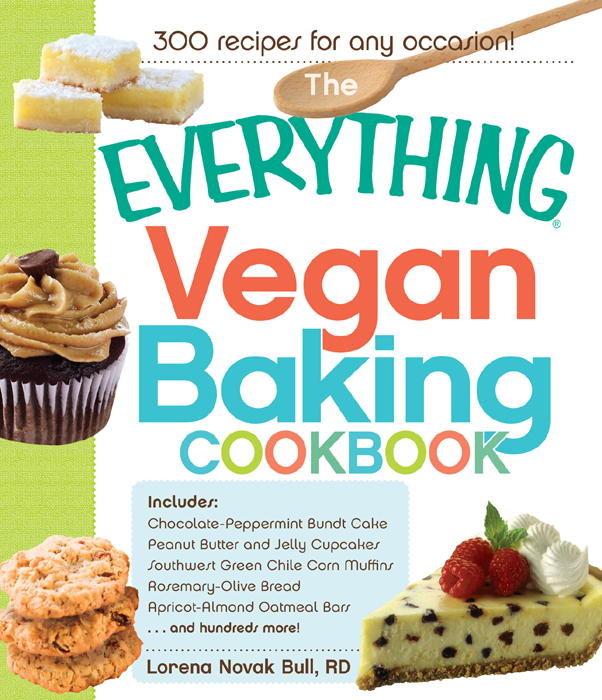 THE VEGAN BAKING COOKBOOK When I moved away from home at nineteen years - photo 1