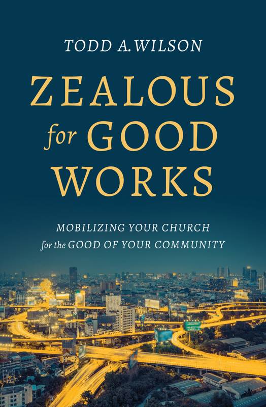 Praise for Zealous for Good Works Often when one hears of good works we are - photo 1