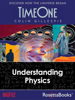 Colin Gillespie Time One: Understanding Physics