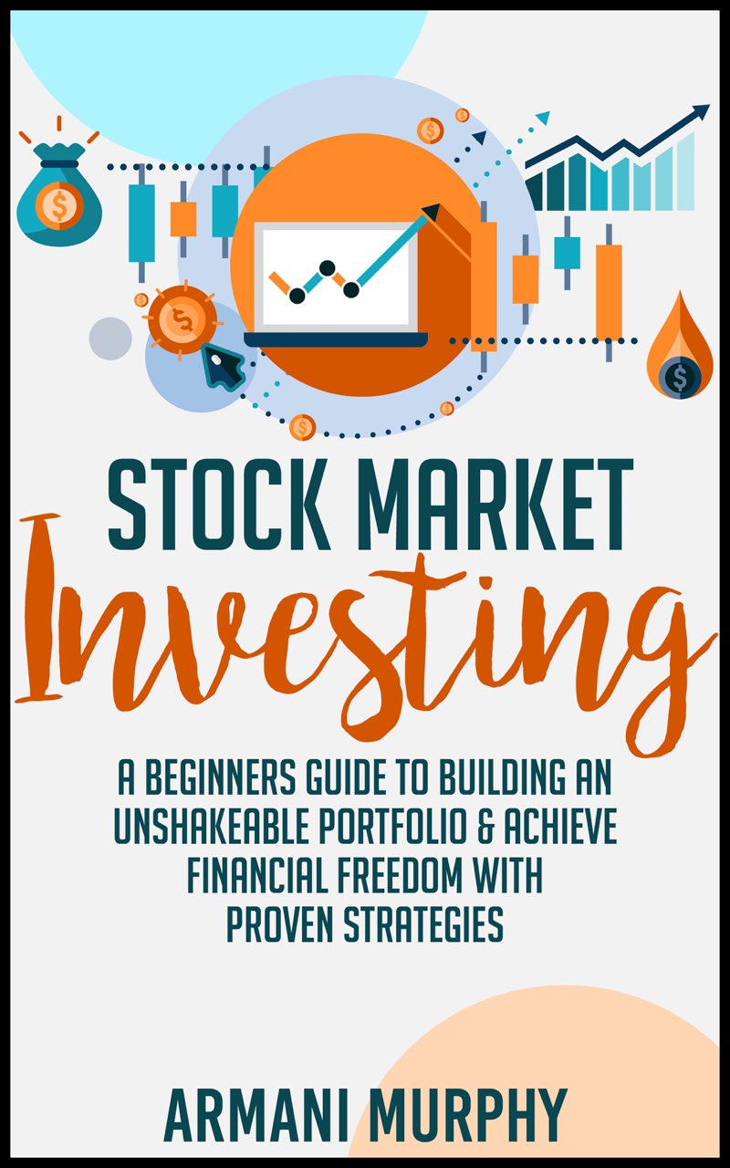 Stock Market Investing A Beginners Guide to Building An Unshakeable Portfolio - photo 1