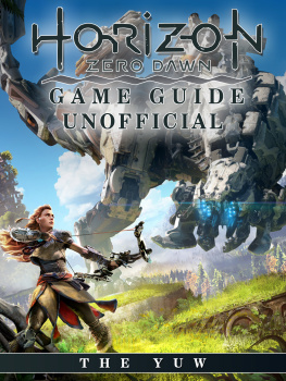 The Yuw - Horizon Zero Dawn Game Guide Unofficial