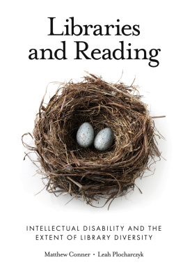 Matthew Conner - Libraries and Reading: Intellectual Disability and the Extent of Library Diversity
