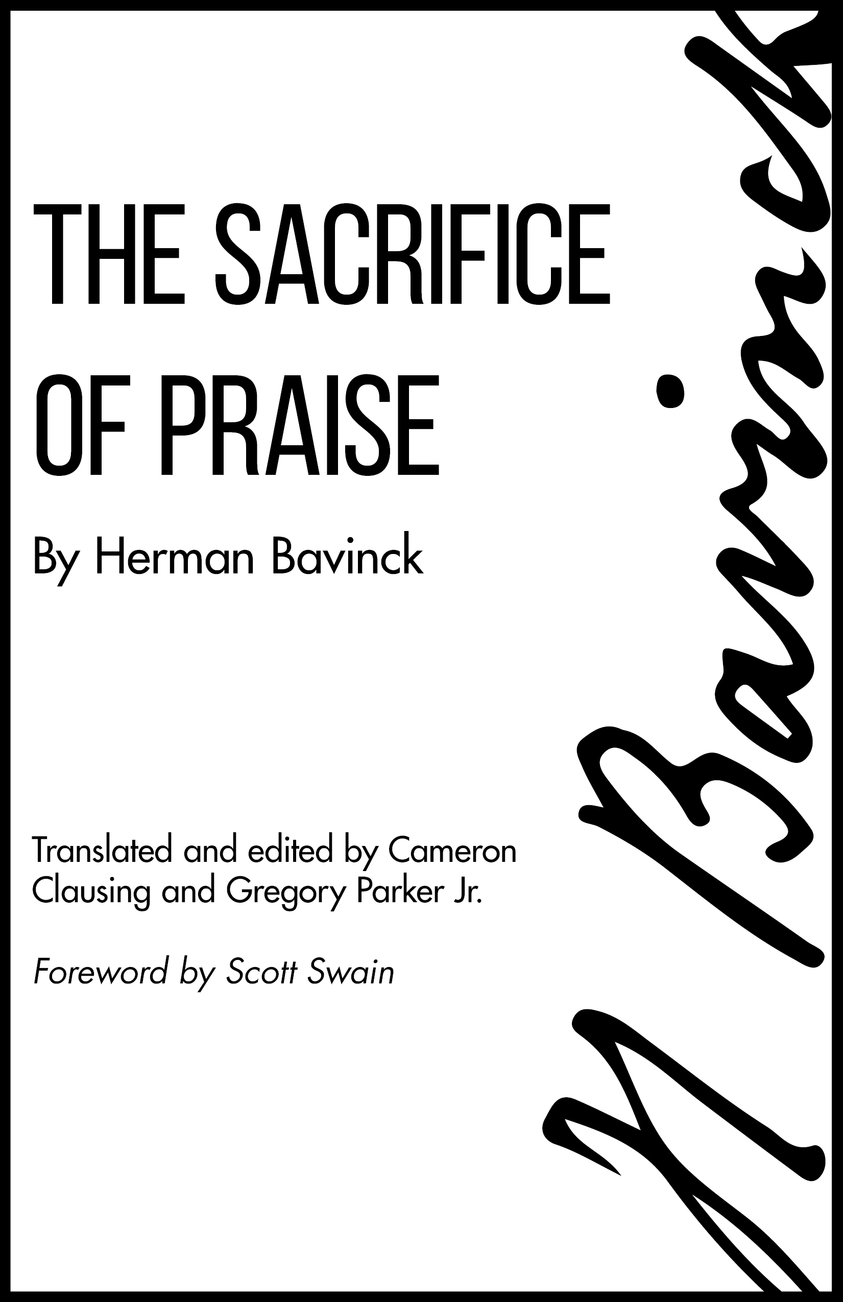 Contents The Sacrifice of Praise Meditations before and after Admission to - photo 1