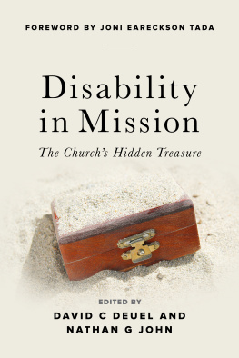 David Deuel Disability in Mission: The Churchs Hidden Treasure