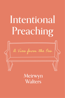 Meirwyn Walters - Intentional Preaching: A View from the Pew