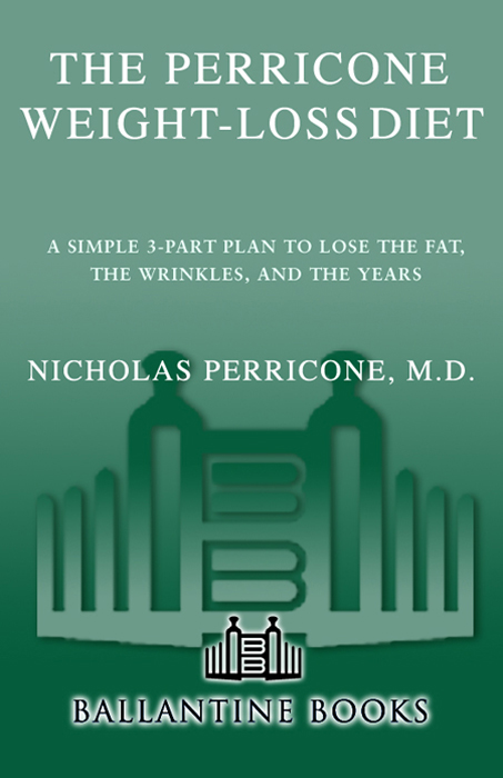 What people are saying about The Perricone Weight-Loss Diet Im eighteen days - photo 1