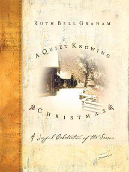 Ruth Bell Graham A Quiet Knowing Christmas