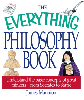 The Everything Philosophy Book - image 1