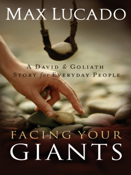 Max Lucado - Facing Your Giants Study Guide