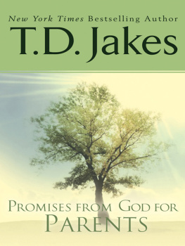 T. D. Jakes - Promises from God for Parents