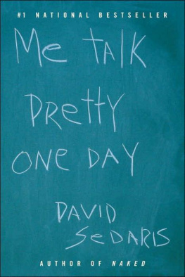 Sedaris - Me Talk Pretty One Day