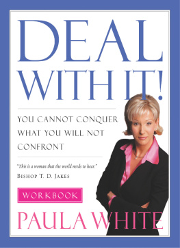 Paula White - Deal with It! Workbook