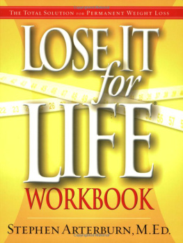 Stephen Arterburn - Lose It For Life Workbook