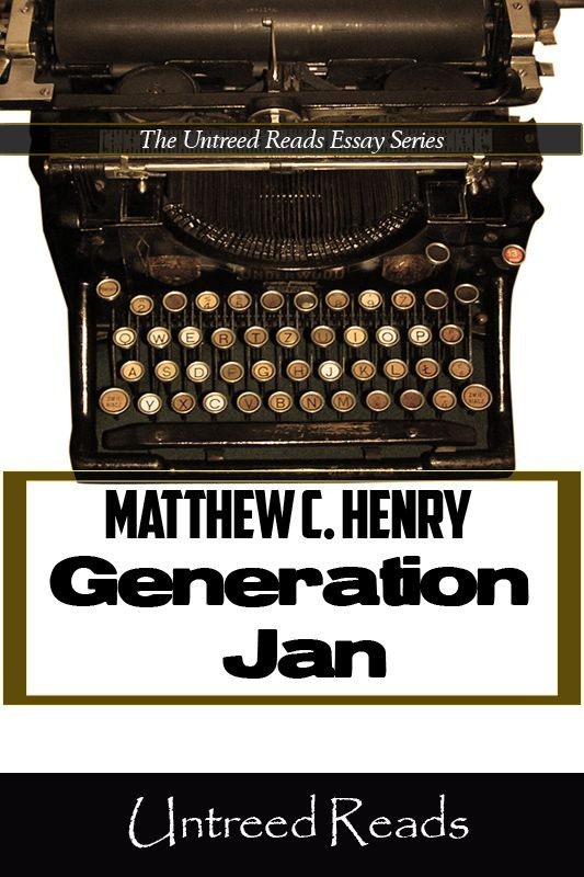 Generation Jan The Xers as Middle Children By Matthew C Henry Copyright - photo 1