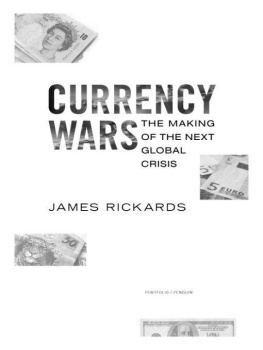 Rickards - Currency Wars