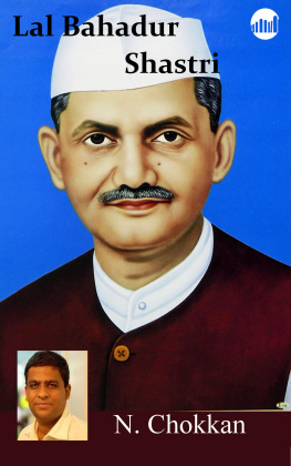 N. Chokkan Lal Bahadur Shastri