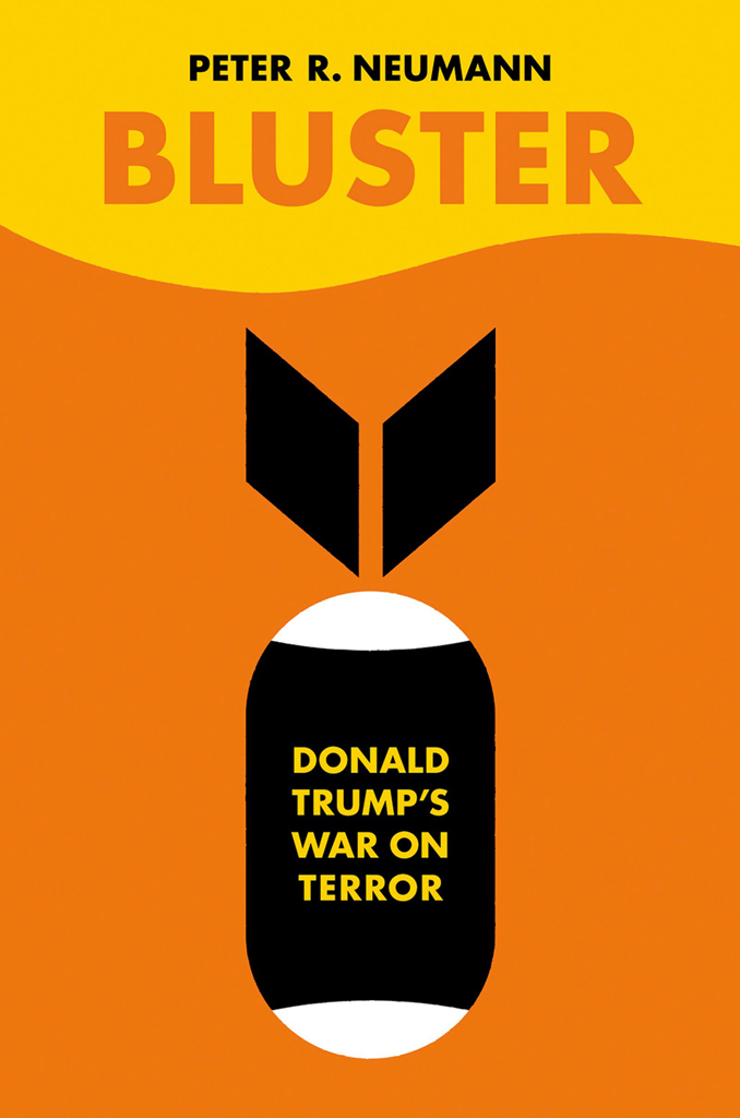 Bluster Donald Trumps War on Terror - image 1