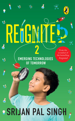 Srijan Pal Singh - Reignited 2: Emerging Technologies of Tomorrow