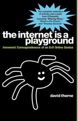 David Thorne - The Internet Is a Playground