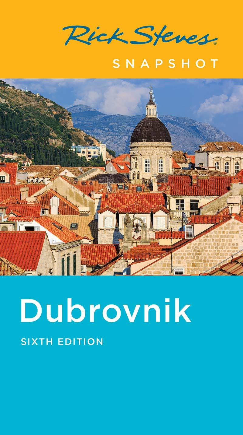 Rick Steves SNAPSHOT Dubrovnik - photo 1