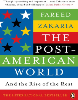 Fareed Zakaria The Post-American World