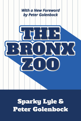 Peter Golenbock - The Bronx Zoo