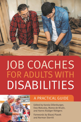 Karola Dillenburger - Job Coaches for Adults with Disabilities: A Practical Guide