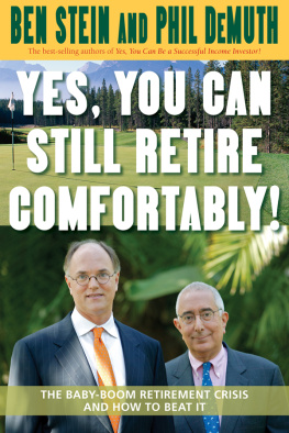 Ben Stein - Yes, You Can Still Retire Comfortably!