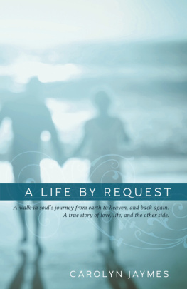 Carolyn Jaymes A Life By Request