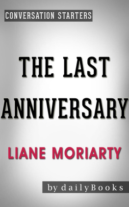 Daily Books - The Last Anniversary--A Novel by Liane Moriarty | Conversation Starters