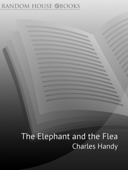 Charles Handy - The Elephant and the Flea